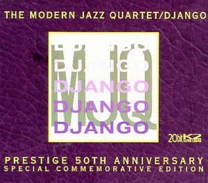 MODERN JAZZ QUARTET/DJANGO